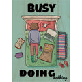 Tinycardz - Busy doing nothing